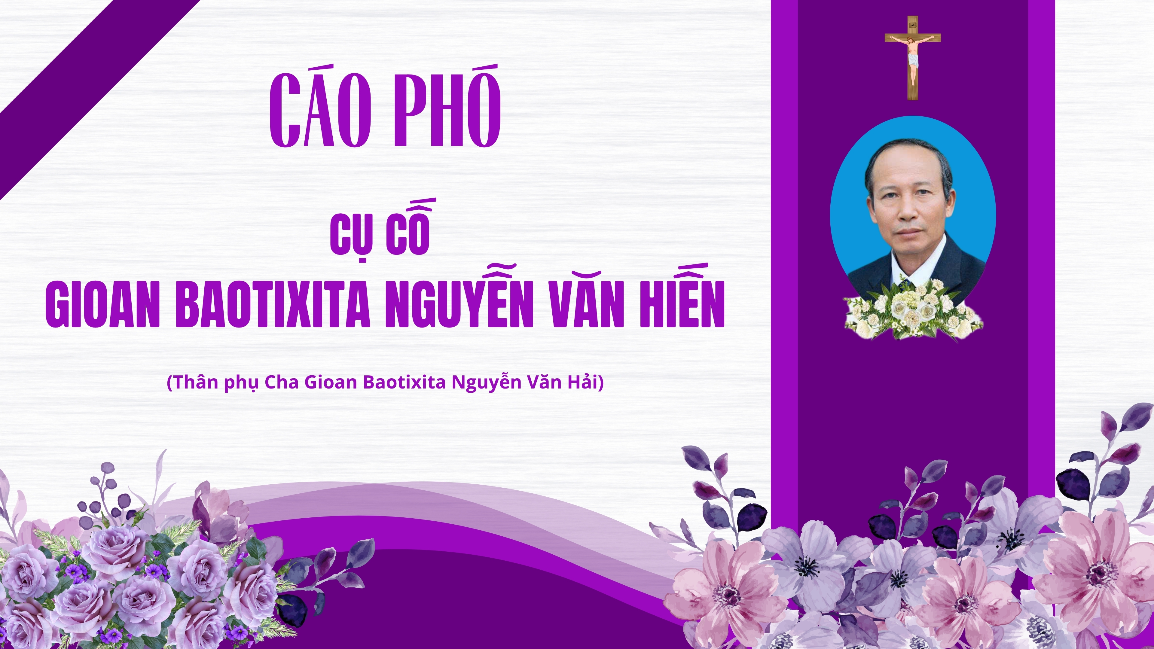 Cáo phó: Cụ Cố Gioan Baotixita Nguyễn Văn Hiến